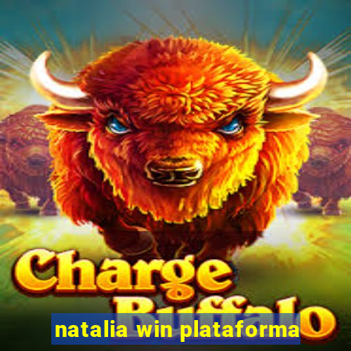 natalia win plataforma